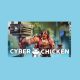 Cyber Chicken