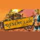 Desert Law