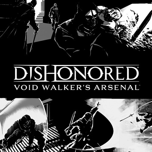 Dishonored - Void Walkers Arsenal (DLC)