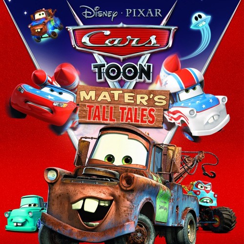 Disney Pixar Cars Toon: Maters Tall Tales