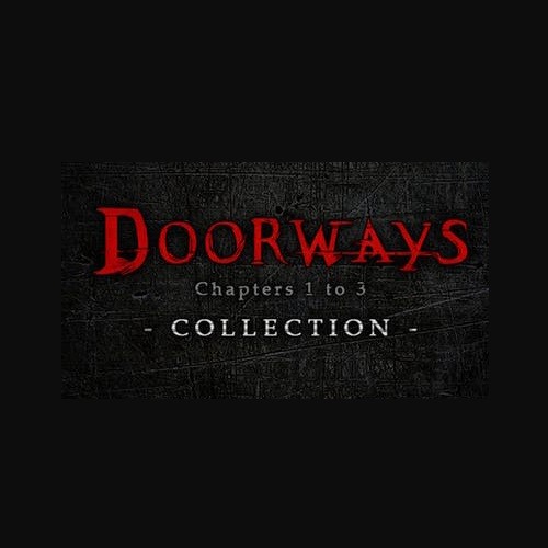 Doorways: All Chapters Collection