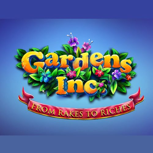 Gardens Inc.: From Rakes to Riches