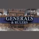 Generals & Rulers