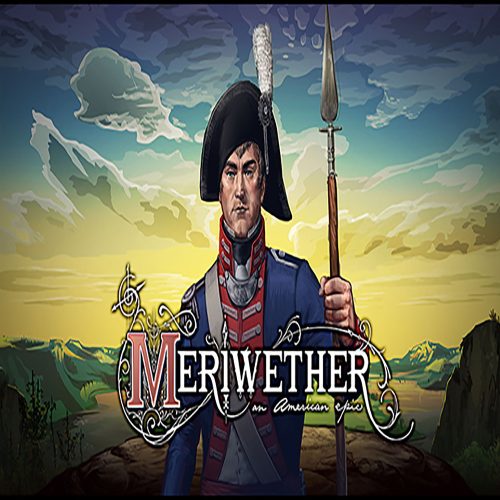 Meriwether: An American Epic