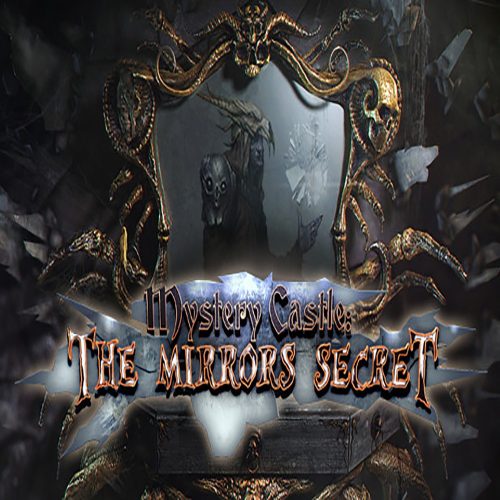 Mystery Castle: The Mirror's Secret