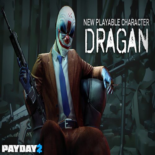 PAYDAY 2: Dragan Character Pack (DLC)