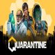 Quarantine