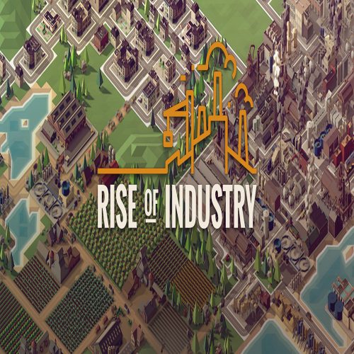 Rise of Industry (incl. Early Access)