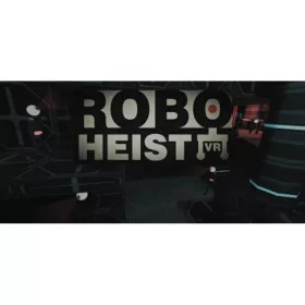 RoboHeist [VR]