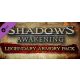 Shadows: Awakening - Legendary Armour Pack (DLC)