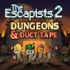 The Escapists 2 - Dungeons and Duct Tape (DLC)