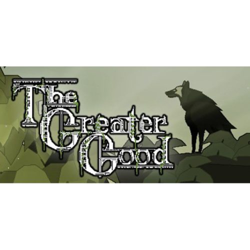 The Greater Good