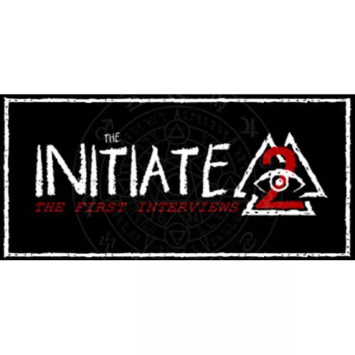 The Initiate 2: The First Interviews