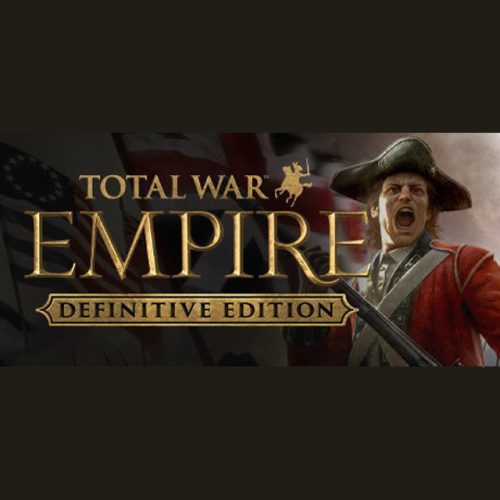 Total War: EMPIRE (Definitive Edition)