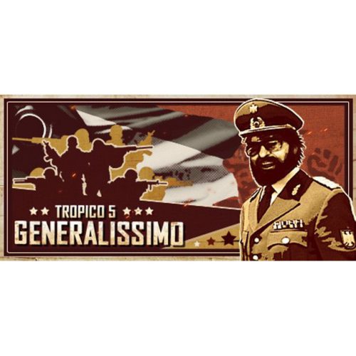 Tropico 5 - Generalissimo (DLC)