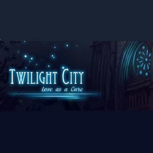 Twilight City: Love as a Cure