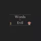 Words for Evil