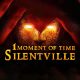 1 Moment Of Time: Silentville