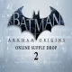 Batman: Arkham Origins - Online Supply Drop 2