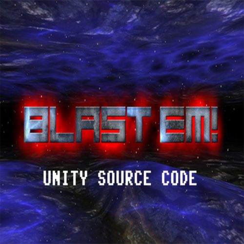 Blast Em! + Source Code