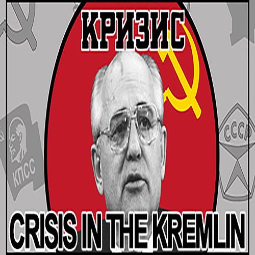 Crisis in the Kremlin