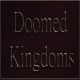 Doomed Kingdoms