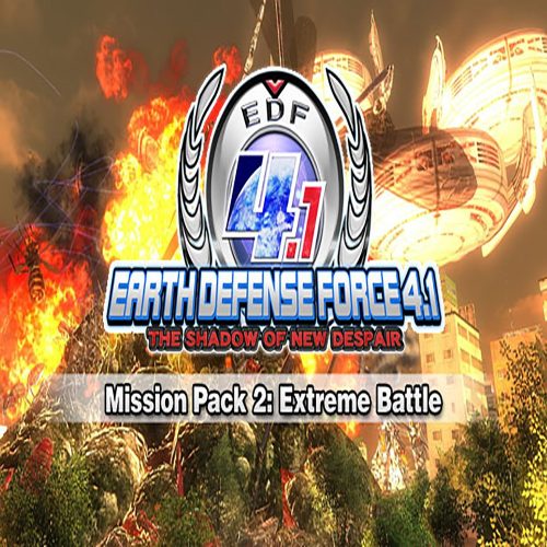 EARTH DEFENSE FORCE 4.1 The Shadow of New Despair: Mission Pack 2: Extreme Battle