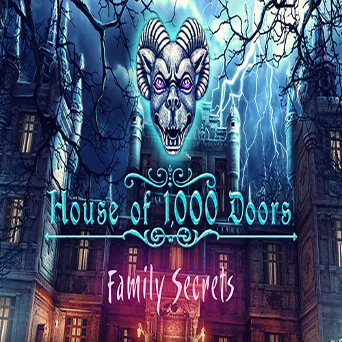 House of 1000 Doors: Family Secrets