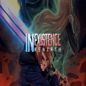 Inexistence Rebirth