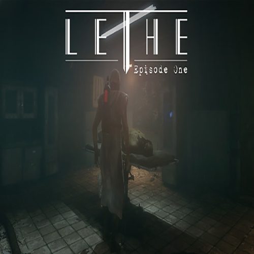 Lethe - Episode One