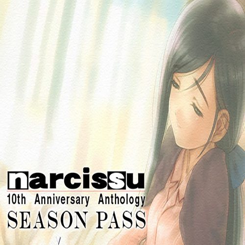 Narcissu 10th Anniversary Anthology Project + Season Pass