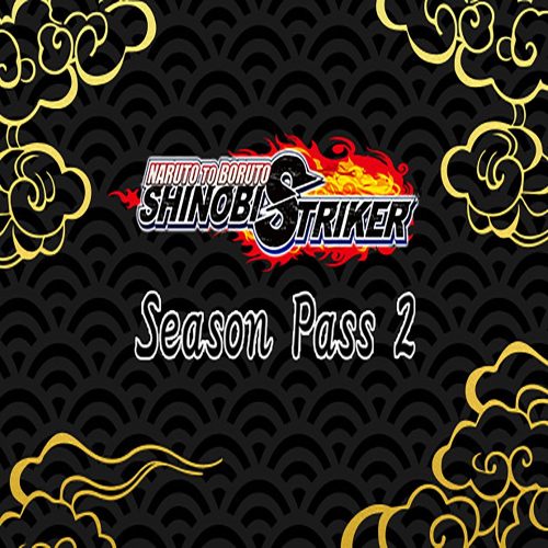 Naruto to Boruto: Shinobi Striker - Season Pass 2 (DLC)