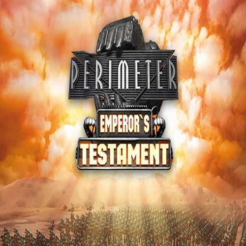 Perimeter + Perimeter: Emperor's Testament