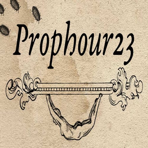 Prophour23