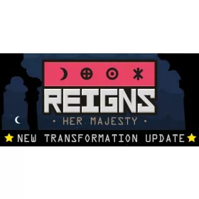 Reigns: Her Majesty