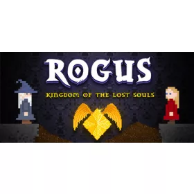 ROGUS - Kingdom of The Lost Souls