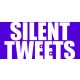 Silent Tweets