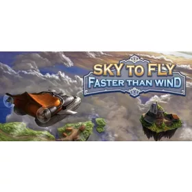 Sky To Fly: Faster Than Wind