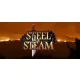 Steel & Steam: Episode 1