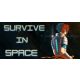 Survive in Space