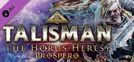 Talisman: The Horus Heresy - Prospero (DLC)