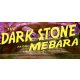 The Dark Stone from Mebara