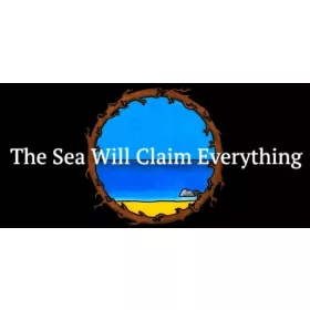 The Sea Will Claim Everything