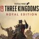 Total War: Three Kingdoms (Royal Edition)