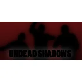 Undead Shadows