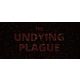 Undying Plague