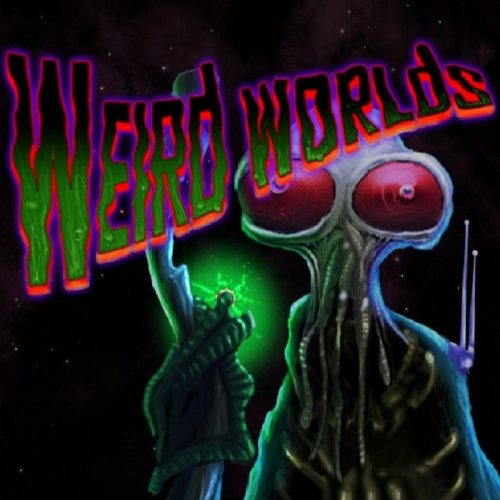 Weird Worlds: Return to Infinite Space