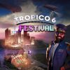 Tropico 6 - Festival (DLC) (EU)