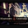 History in Letters - The Eternal Alchemist