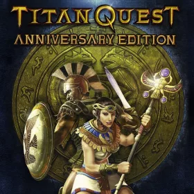 Titan Quest: Anniversary Edition